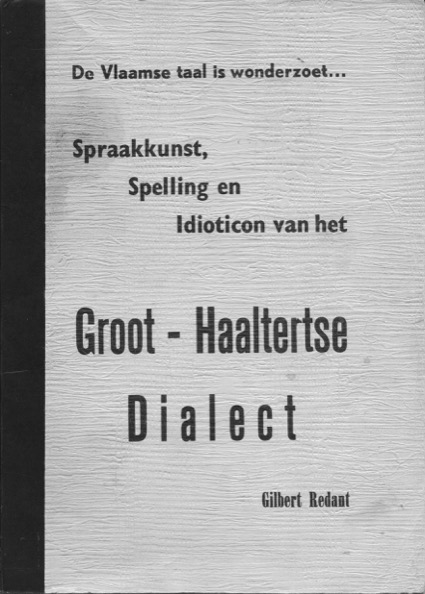 Groot-Haaltertse Dialect Gilbert Redant 1977